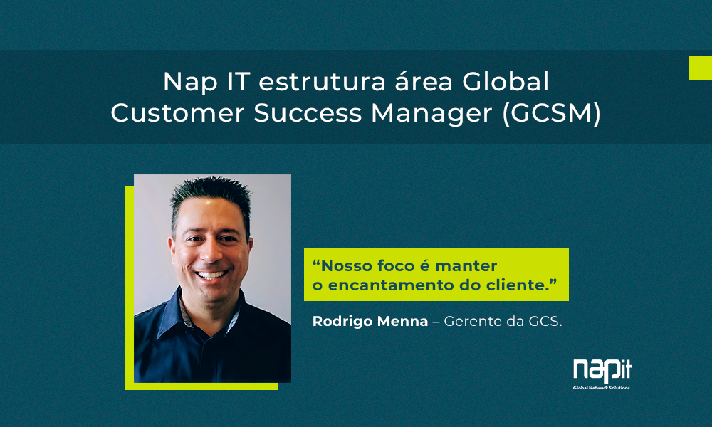 Rodrigo Menna - Global Costumer Success Manager - Nap IT