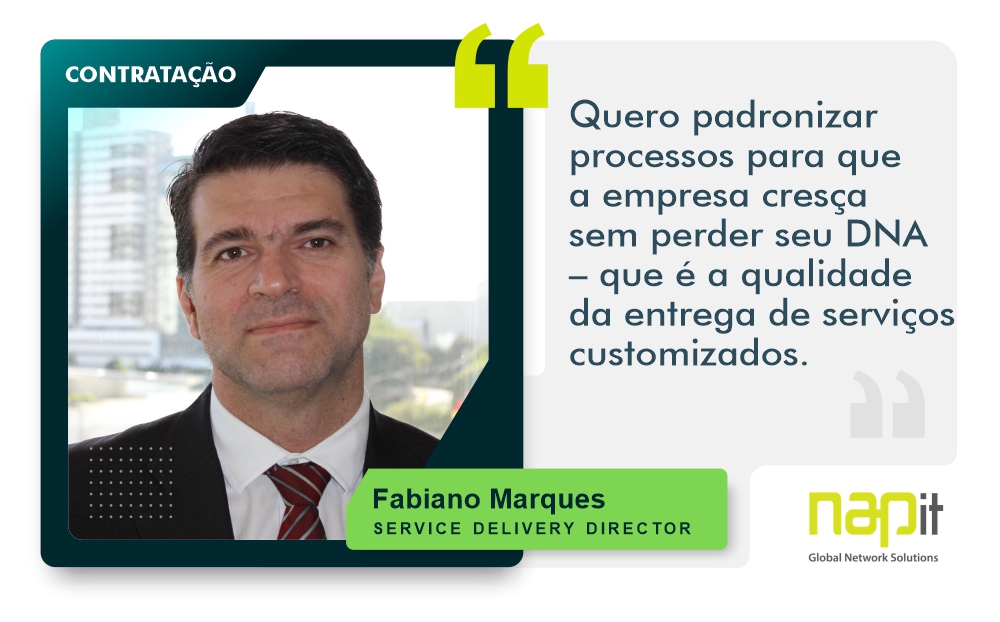 Fabiano Marques - Service Delivery Director na Nap IT